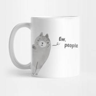 Ew People - Funny Grey Cat Mug